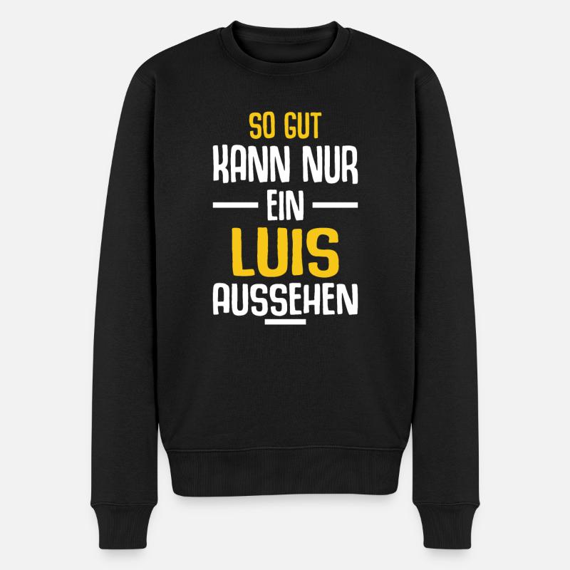 Luis Vorname Name Geburtstag - Männer Premium Bio Pullover - Schwarz