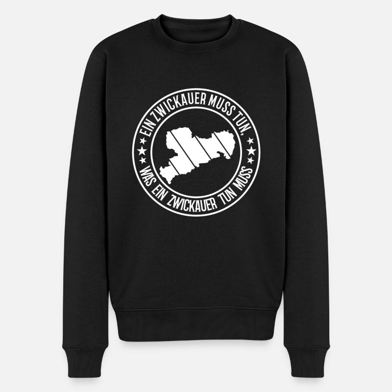 Ein Zwickauer muss tun - Männer Premium Bio Pullover - Schwarz