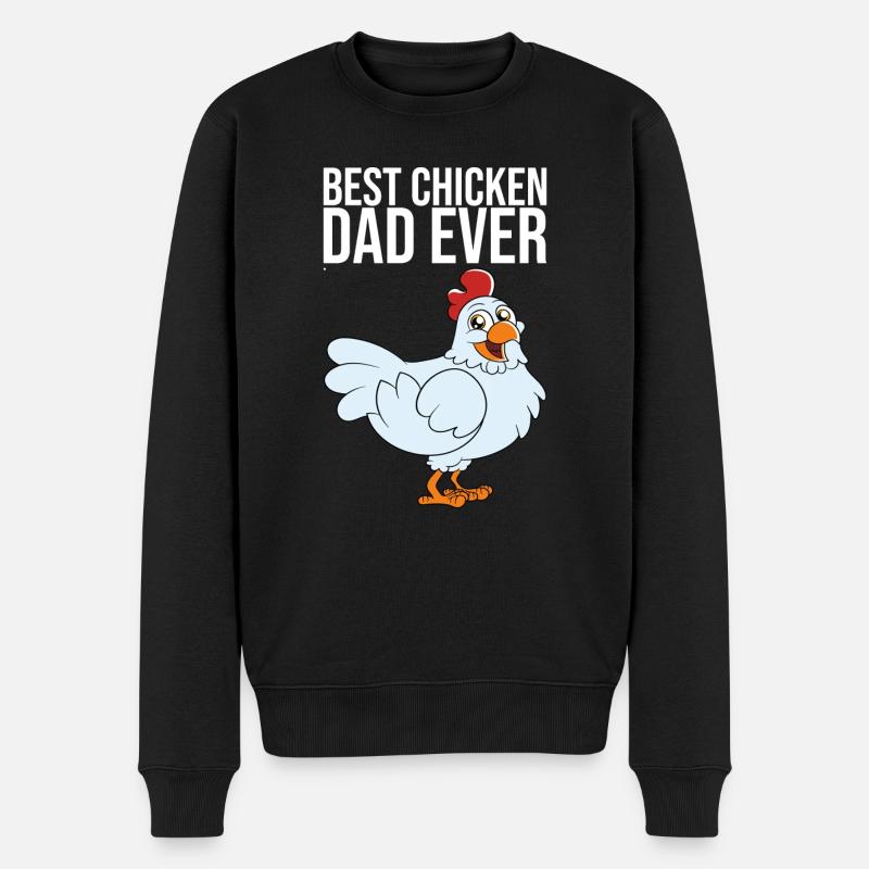 Best Chicken Dad Ever - Männer Premium Bio Pullover - Schwarz