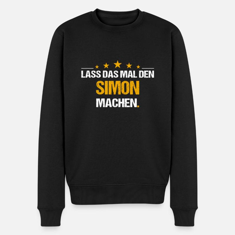 Lass das mal den Simon machen Name - Männer Premium Bio Pullover - Schwarz