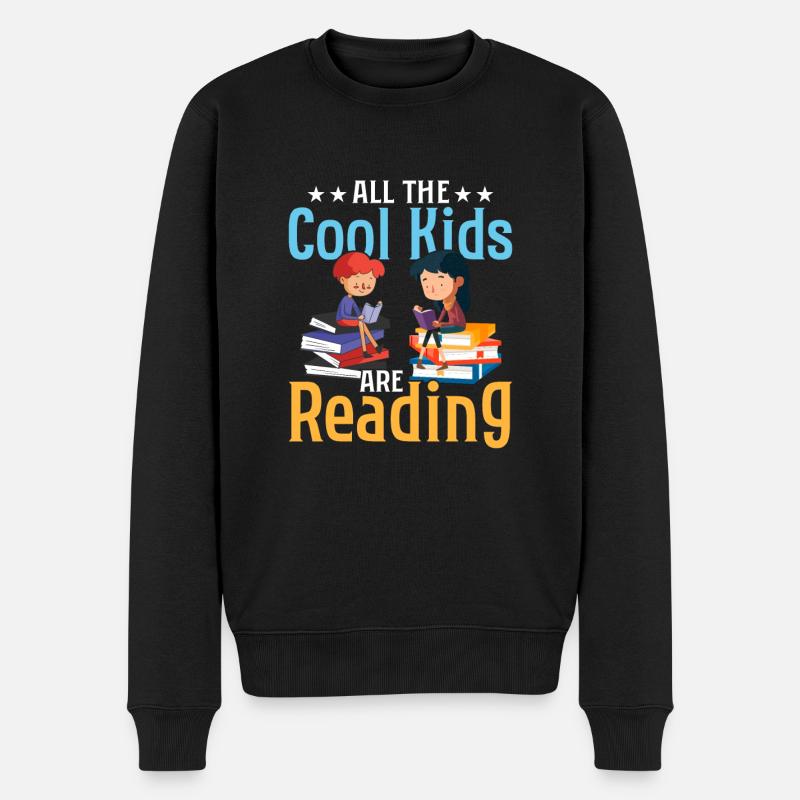 All The Cool Kids Are Reading Books Book Lover - Männer Premium Bio Pullover - Schwarz