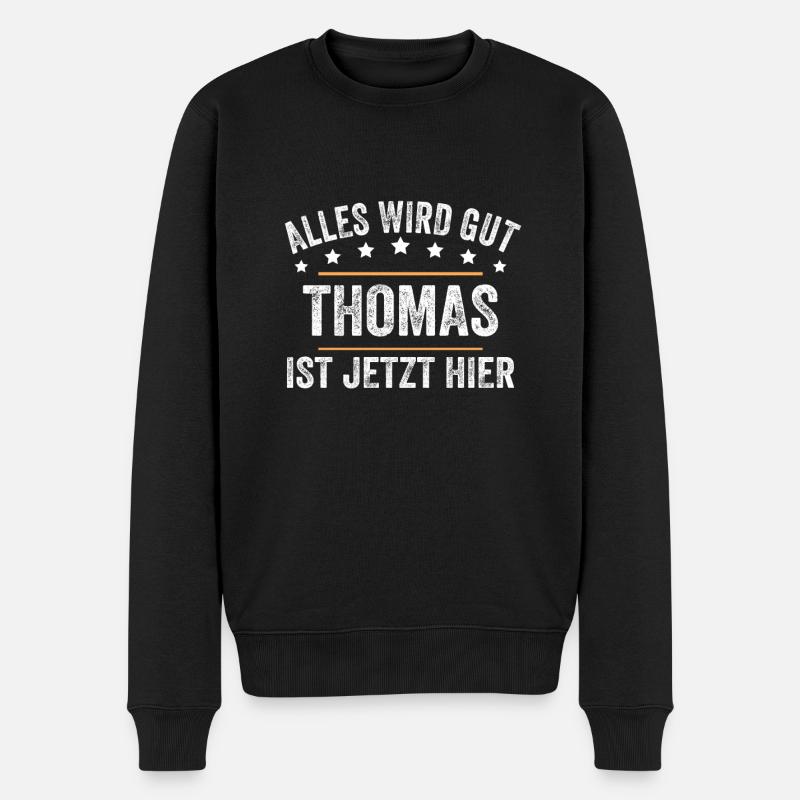 Thomas Vorname Name Geburtstag - Männer Premium Bio Pullover - Schwarz