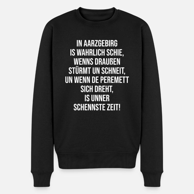 Erzgebirge Sprüche Mundart - Männer Premium Bio Pullover - Schwarz
