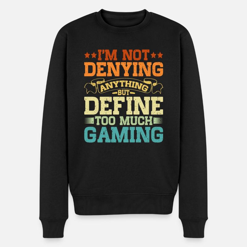 But Define Too Much Gaming 9 - Männer Premium Bio Pullover - Schwarz