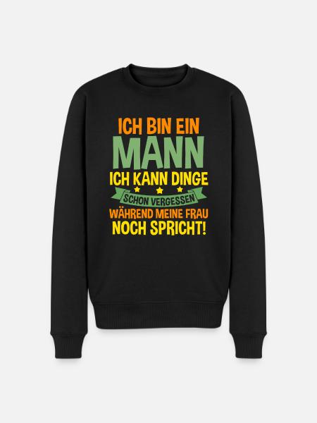 Ich Bin Ein Mann - Männer Premium Bio Pullover - Schwarz