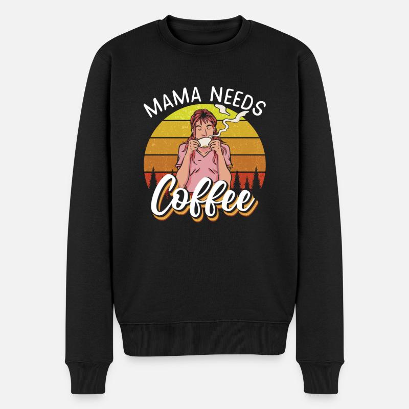 Mama needs Coffee - Männer Premium Bio Pullover - Schwarz
