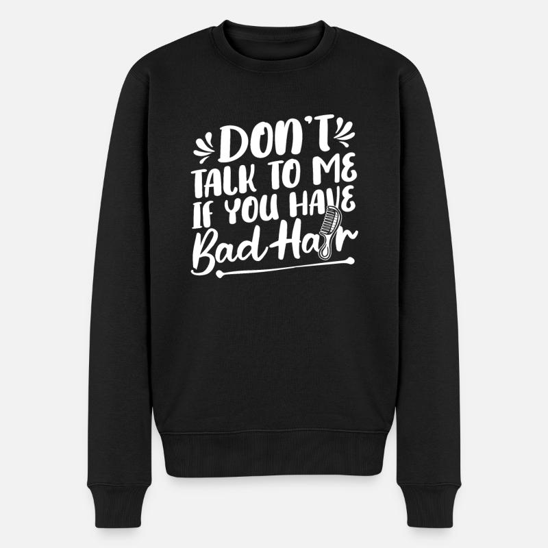 Coiffeur Coiffeur Sarcastique Coiffeur - Pull Premium bio Homme - noir
