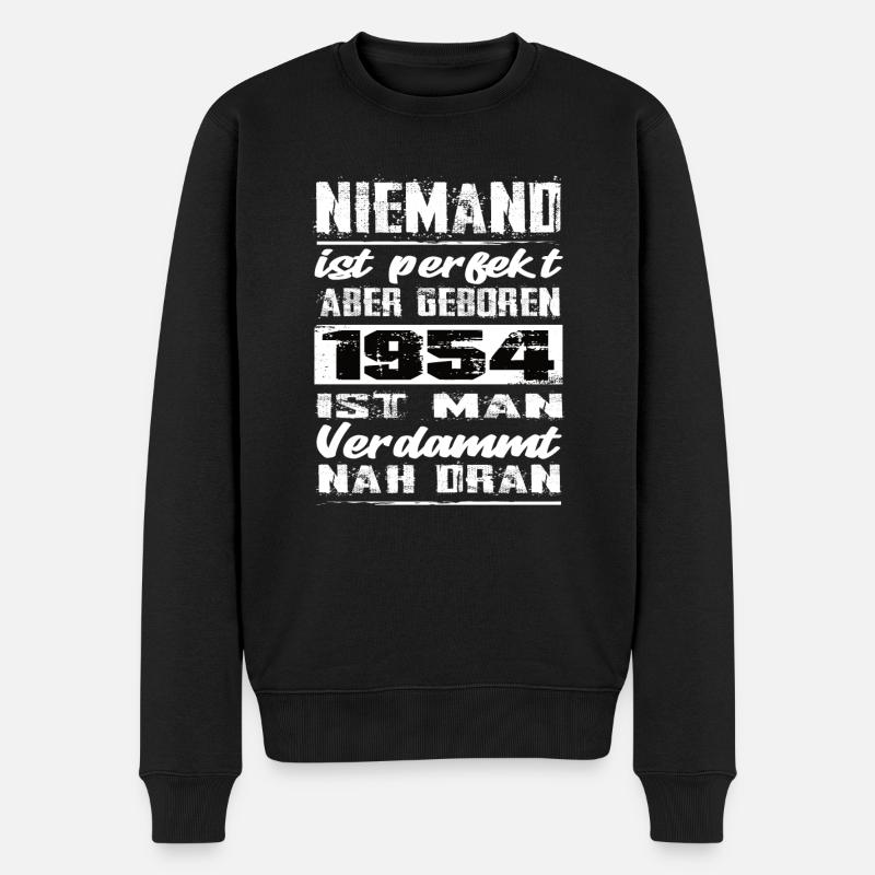 Niemand Is Perfekt Aber geboren 1954 Geburtstag - Männer Premium Bio Pullover - Schwarz