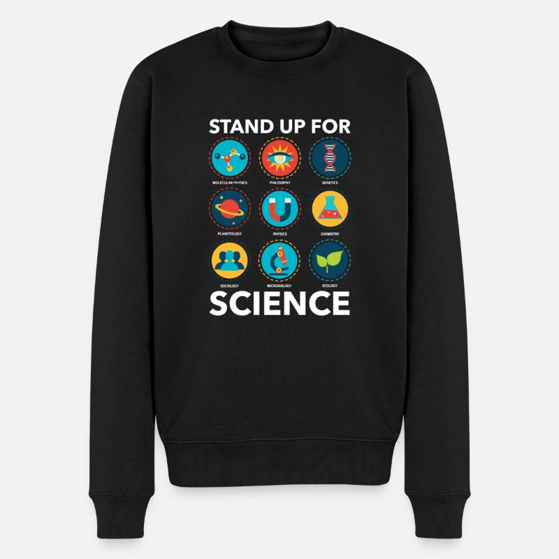 Stand Up For Science Biologie Physik Lehrer - Männer Premium Bio Pullover - Schwarz