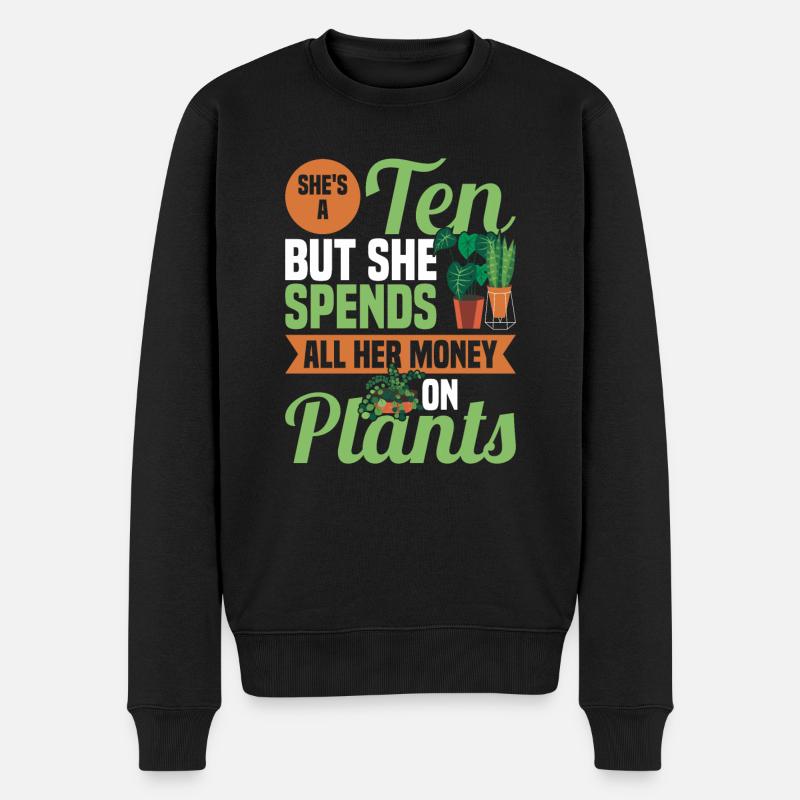 Lustiger Pflanzen Spruch für Sie ein Pflanzen - Männer Premium Bio Pullover - Schwarz