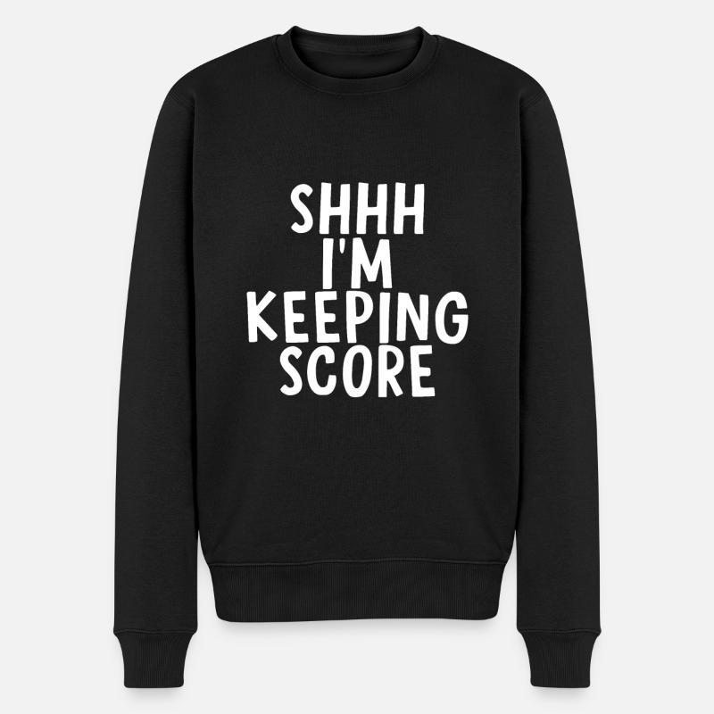 Shhh, I'm Keeping Score 4 - Männer Premium Bio Pullover - Schwarz