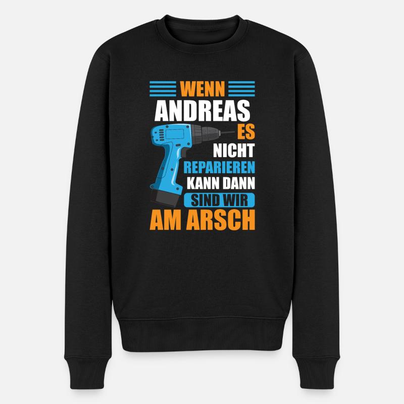 Andreas Vorname Name Geburtstag Reparieren - Männer Premium Bio Pullover - Schwarz