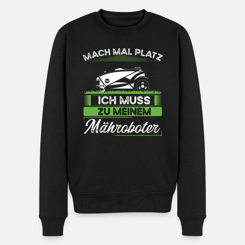 Rasenroboter & Mähroboter Spruch für Gärtner - Männer Premium Bio Pullover - Schwarz