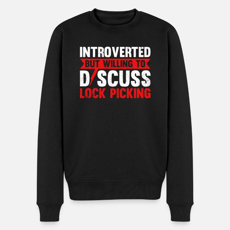 Introverti mais prêt à discuter du crochetage de serrure - Pull Premium bio Homme - noir