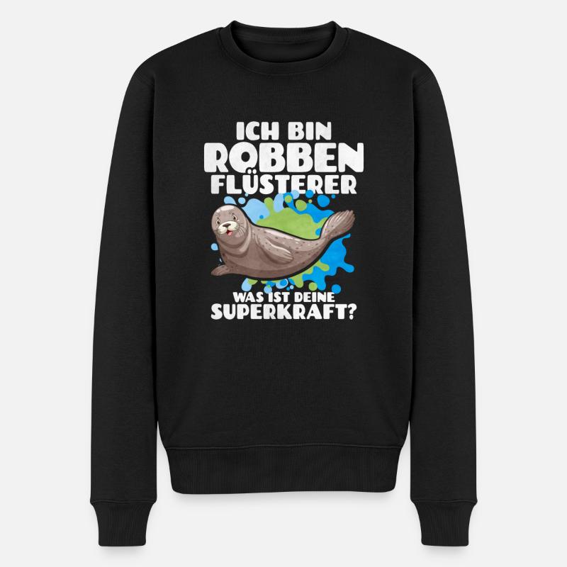 Ich Bin Robben Flüsterer Was Ist Deine Superkraft - Männer Premium Bio Pullover - Schwarz