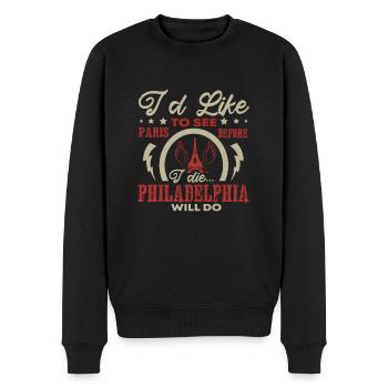 I'D LIKE TO SEE PARIS BEFORE I DIE PHILADELPHIA - Men's Premium Organic Jumper - black - Front - Nico (187cm)