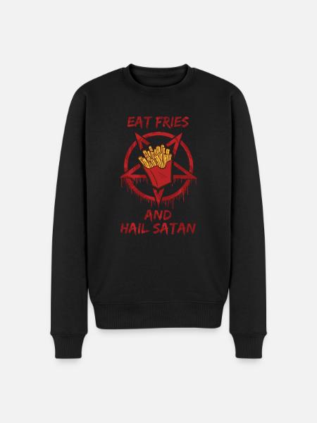 Eat Fries and Hail Satan - Men's Premium Organic Jumper - black