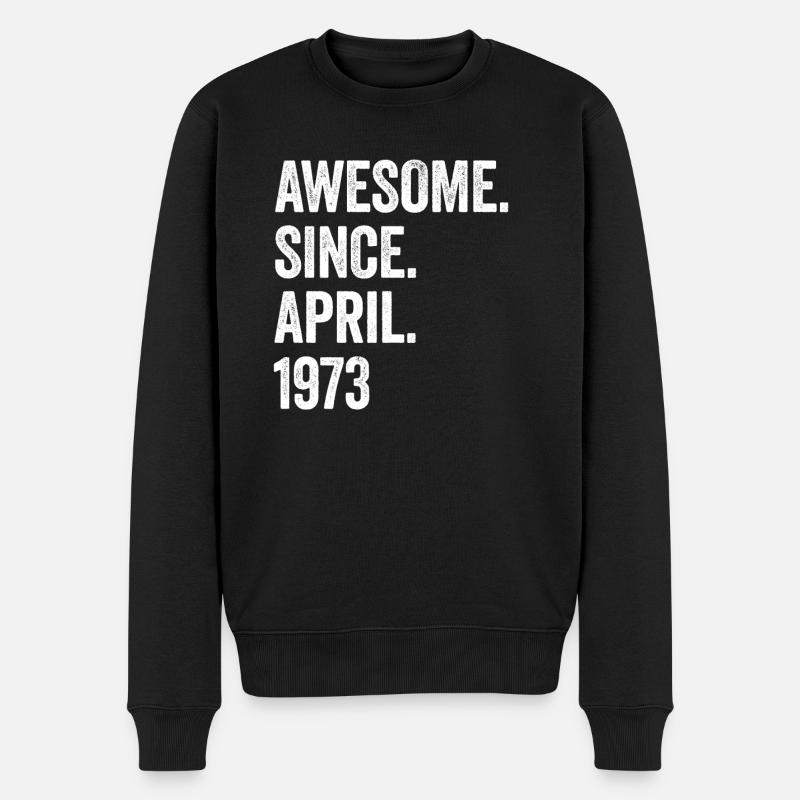 50 Jahre Awesome Since April 1973 50. Geburtstag - Männer Premium Bio Pullover - Schwarz