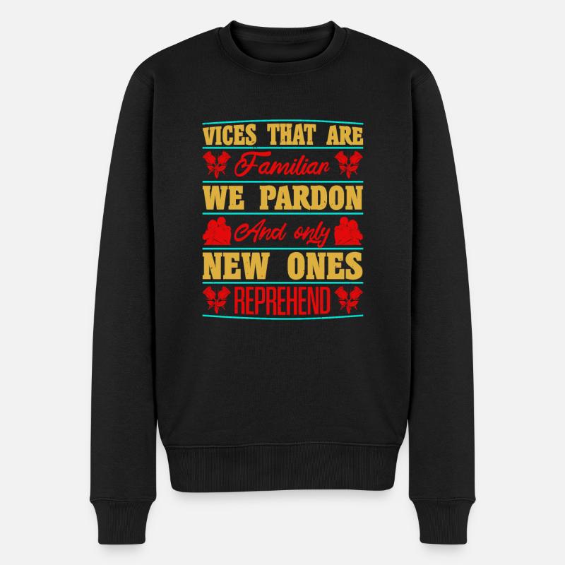WICES, DIE VERTRAUT SIND, VERZEIHEN WIR - Männer Premium Bio Pullover - Schwarz