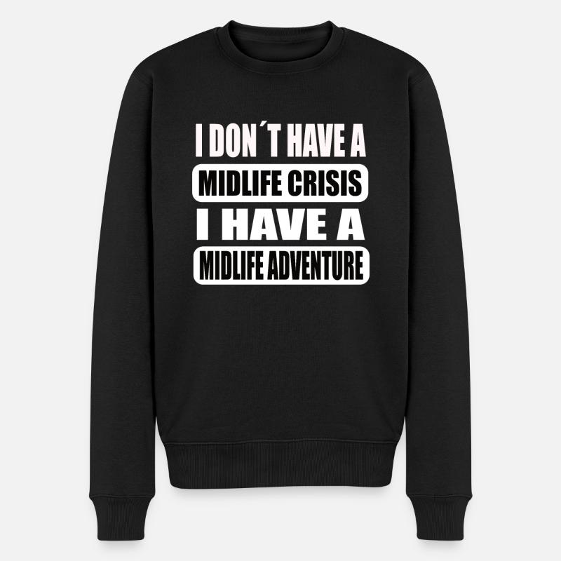 Fun Midlife Crisis Midlife Adventure - Pull Premium bio Homme - noir