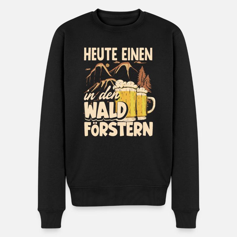 Heute einen in den Wald Förstern Biertrinker & - Männer Premium Bio Pullover - Schwarz