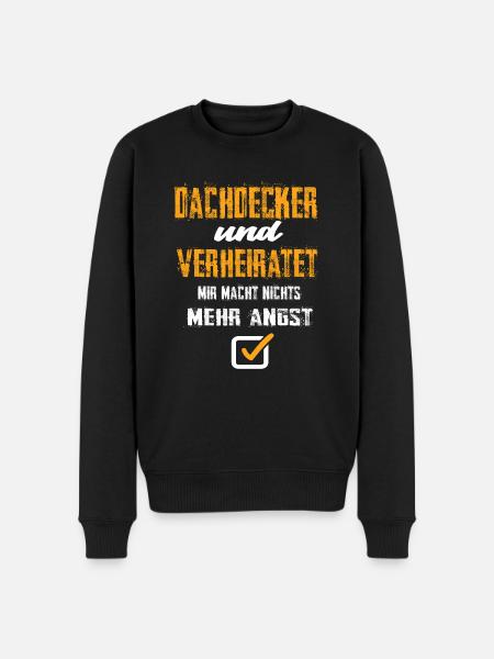 Dachdecker und Verheiratet - Männer Premium Bio Pullover - Schwarz
