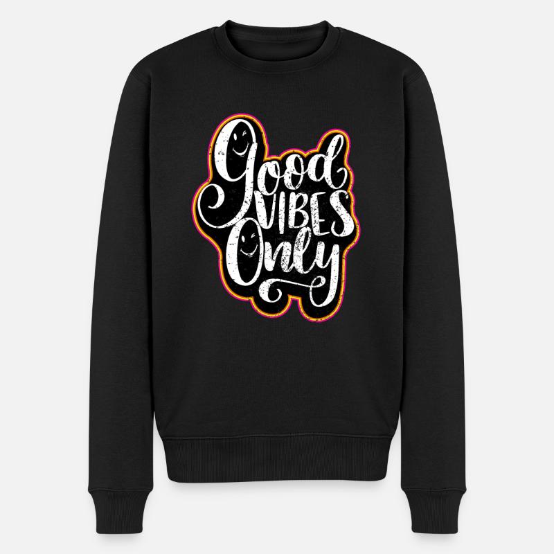 Good Vibes Only - Männer Premium Bio Pullover - Schwarz