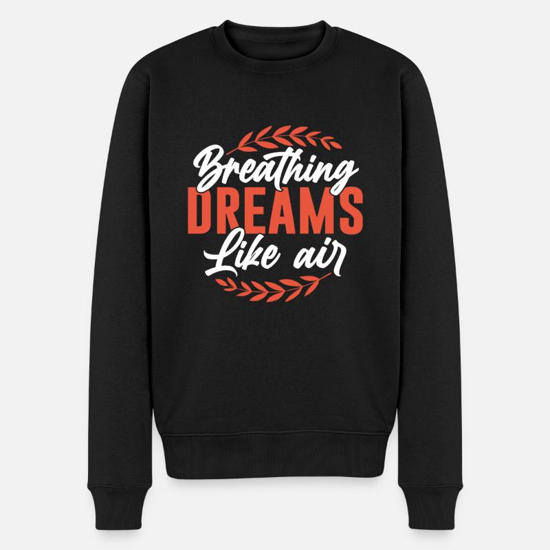 Breathing dreams like air - Männer Premium Bio Pullover - Schwarz