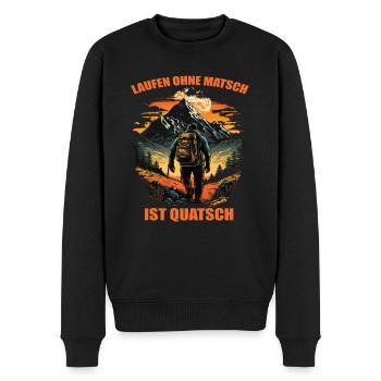 Laufen ohne Matsch ist Quatsch - Männer Premium Bio Pullover - Schwarz - Vorne - Nico (187cm)