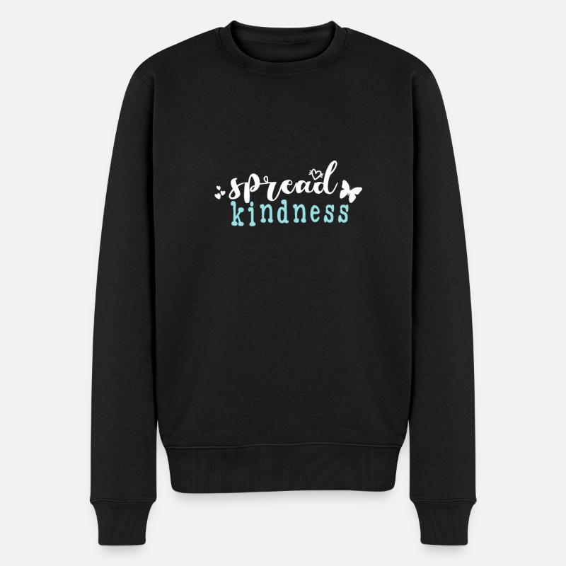 Spread Kindness Statement - Männer Premium Bio Pullover - Schwarz