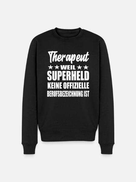Therapeut Superheld Spruch - Männer Premium Bio Pullover - Schwarz