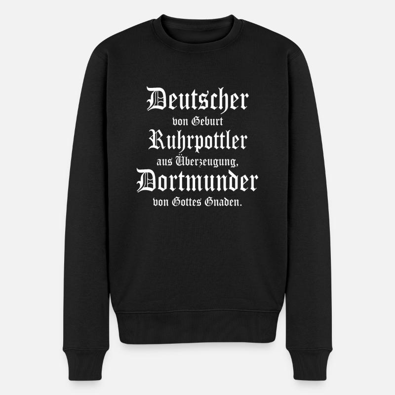 Cooler Ruhrpott Dortmunder Spruch - Männer Premium Bio Pullover - Schwarz
