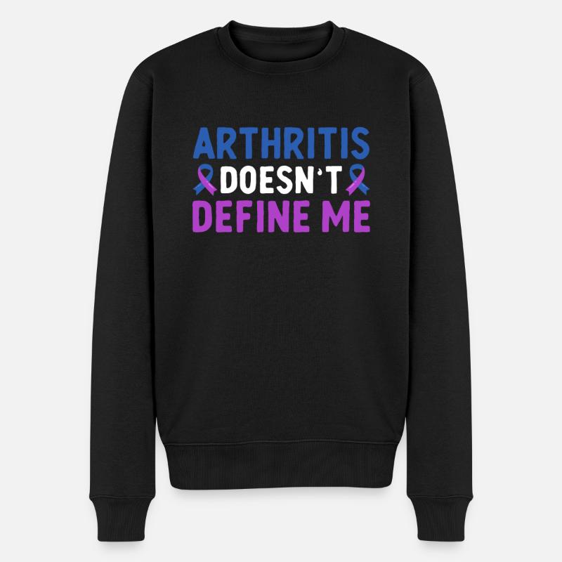 Arthritis Doesn't Define Me Rheumatoid - Men's Premium Organic Jumper - black