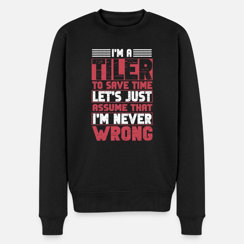 Lustiger Fliesenleger Spruch Handwerker - Männer Premium Bio Pullover - Schwarz