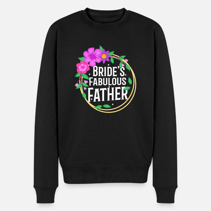 Brides fabulous father - Männer Premium Bio Pullover - Schwarz