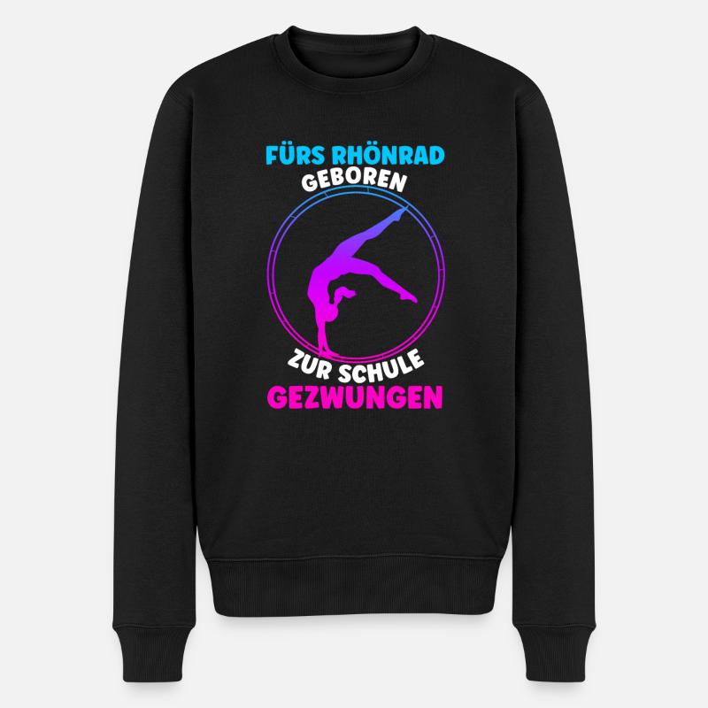 Fürs Rhönrad Geboren Zur Schule Gezwungen Geschenk - Männer Premium Bio Pullover - Schwarz