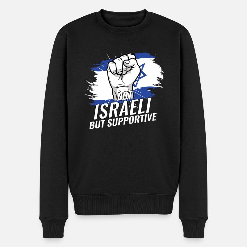 Not Israeli But Supportive Israel Flag Country - Männer Premium Bio Pullover - Schwarz