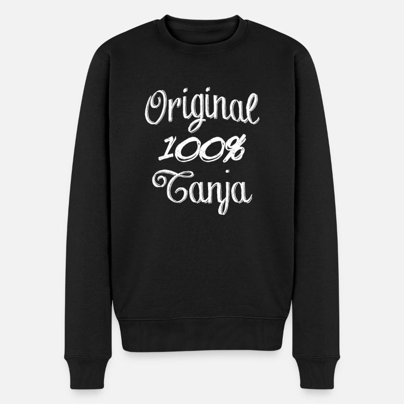 Original 100% Tanja - Männer Premium Bio Pullover - Schwarz
