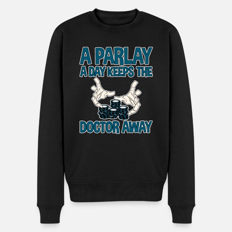 A Parlay A Day Keeps The Doctor Away 2 - Männer Premium Bio Pullover - Schwarz