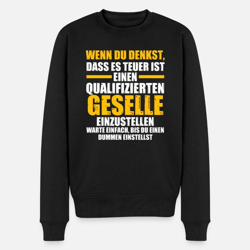 Geselle Handwerk Gesellenbrief Geschenk - Männer Premium Bio Pullover - Schwarz