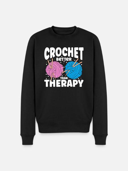 Crochet Better Than Therapy - Männer Premium Bio Pullover - Schwarz