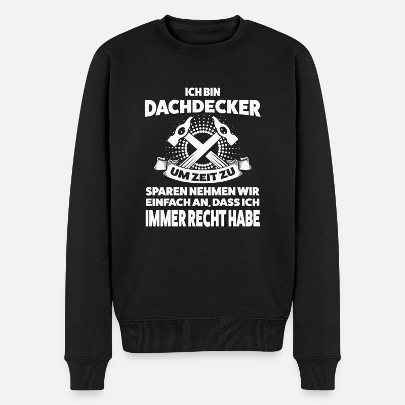 Dachdecker Beruf Dachdecken Geschenk - Männer Premium Bio Pullover - Schwarz