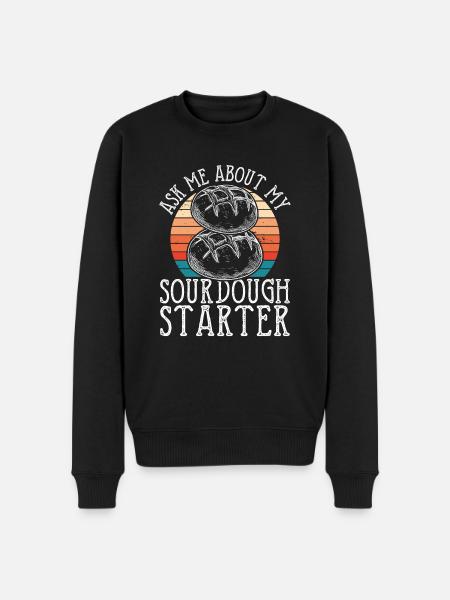 Ask me about my sourdough - Men's Premium Organic Jumper - black
