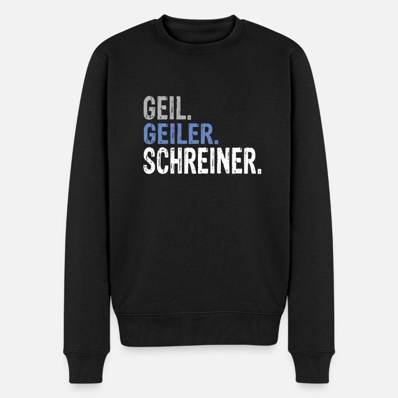 Schreiner Schreiner Handwerk Schreiner Spruch - Männer Premium Bio Pullover - Schwarz