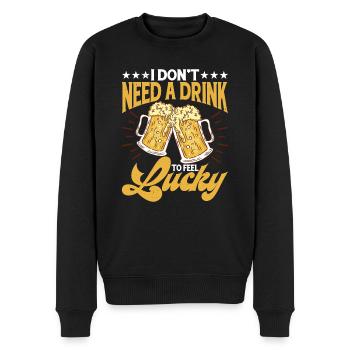 I Don't Need A Drink To Feel Lucky 3 - Männer Premium Bio Pullover - Schwarz - Vorne - Nico (187cm)