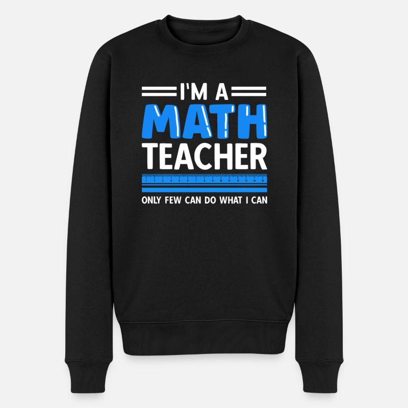 math teacher saying mathematician - Men's Premium Organic Jumper - black