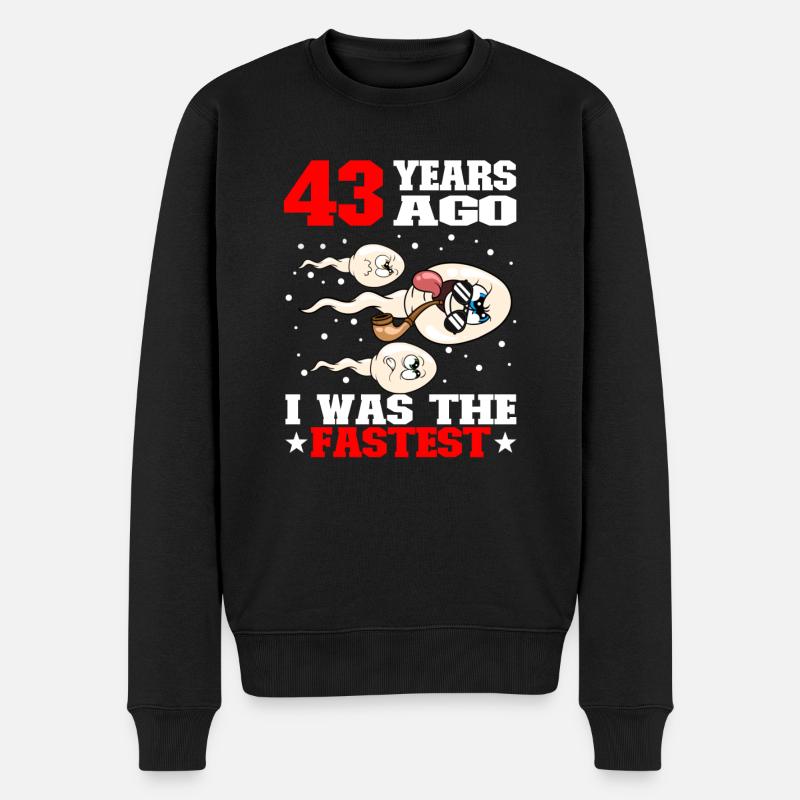 Citation d’anniversaire drôle 43 ans - Pull Premium bio Homme - noir