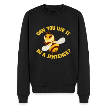 Can You Use It In A Sentence 2 - Men's Premium Organic Jumper - black - Front - Nico (187cm)