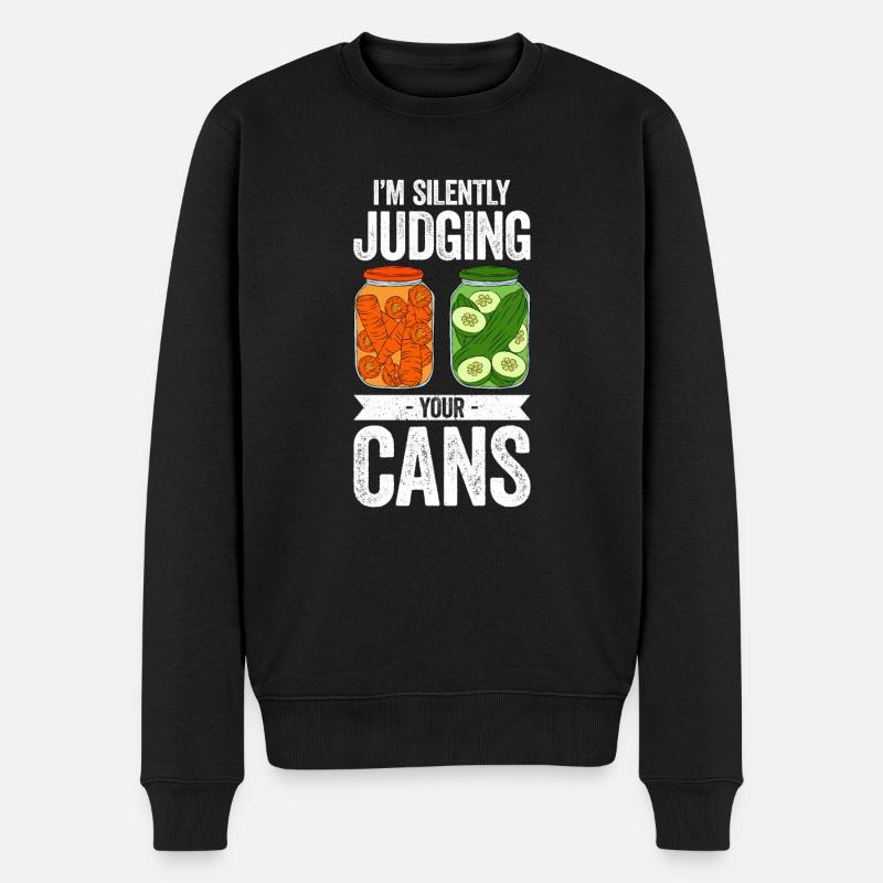 I'm Silently Judging Your Cans - Männer Premium Bio Pullover - Schwarz