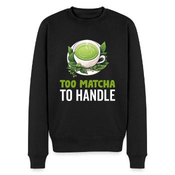 Matcha Tee Latte Liebhaber für grünen Tee Lustiger Matcha - Männer Premium Bio Pullover - Schwarz - Vorne - Nico (187cm)
